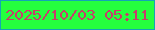 文字の大きさ：4、枠の色：14a5b6、背景の色：25ff3e、文字の色：c83d6b 無料ブログパーツのブログ時計