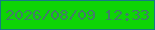 文字の大きさ：5、枠の色：157b84、背景の色：0ed406、文字の色：417c68 無料ブログパーツのブログ時計