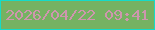 文字の大きさ：1、枠の色：15dbc8、背景の色：75b262、文字の色：ce96ae 無料ブログパーツのブログ時計