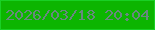 文字の大きさ：2、枠の色：19d025、背景の色：0cb500、文字の色：68887f 無料ブログパーツのブログ時計
