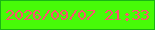 文字の大きさ：2、枠の色：1ab514、背景の色：47fb08、文字の色：fc5171 無料ブログパーツのブログ時計