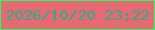 文字の大きさ：2、枠の色：22ff5e、背景の色：e76973、文字の色：28b084 無料ブログパーツのブログ時計