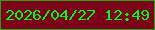 文字の大きさ：3、枠の色：2ca010、背景の色：7b0218、文字の色：02f71a 無料ブログパーツのブログ時計