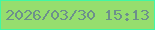 文字の大きさ：3、枠の色：41f7a3、背景の色：96de6e、文字の色：6d908b 無料ブログパーツのブログ時計