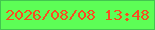 文字の大きさ：1、枠の色：43c54f、背景の色：5dfe56、文字の色：f94c21 無料ブログパーツのブログ時計