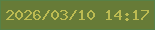 文字の大きさ：4、枠の色：578147、背景の色：677b37、文字の色：bcbb52 無料ブログパーツのブログ時計