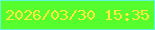 文字の大きさ：4、枠の色：61f7d7、背景の色：56fe2e、文字の色：fcea3d 無料ブログパーツのブログ時計