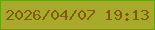文字の大きさ：2、枠の色：67a40a、背景の色：a9aa2c、文字の色：7f5d0a 無料ブログパーツのブログ時計