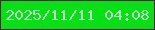 文字の大きさ：2、枠の色：6a1255、背景の色：05e112、文字の色：bbedcb 無料ブログパーツのブログ時計