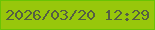 文字の大きさ：5、枠の色：6ac304、背景の色：98c70b、文字の色：555f43 無料ブログパーツのブログ時計