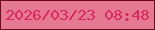 文字の大きさ：4、枠の色：6b0a1d、背景の色：e57994、文字の色：da2959 無料ブログパーツのブログ時計