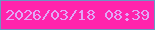文字の大きさ：1、枠の色：6b96c2、背景の色：ff24ac、文字の色：e1a6f7 無料ブログパーツのブログ時計