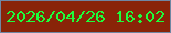 文字の大きさ：1、枠の色：6f87a3、背景の色：892408、文字の色：1dfd3b 無料ブログパーツのブログ時計