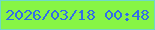 文字の大きさ：3、枠の色：6fd9c6、背景の色：87f545、文字の色：326de8 無料ブログパーツのブログ時計