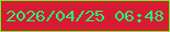 文字の大きさ：2、枠の色：6fed2c、背景の色：d61b33、文字の色：25fa6f 無料ブログパーツのブログ時計