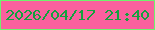 文字の大きさ：3、枠の色：6ff26d、背景の色：fa609e、文字の色：12a23e 無料ブログパーツのブログ時計