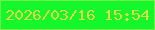 文字の大きさ：5、枠の色：73ef46、背景の色：14f72c、文字の色：dbdc44 無料ブログパーツのブログ時計