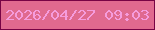 文字の大きさ：2、枠の色：770345、背景の色：e0698f、文字の色：f59cdd 無料ブログパーツのブログ時計
