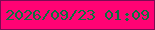 文字の大きさ：2、枠の色：7b0b53、背景の色：ff0374、文字の色：0b723f 無料ブログパーツのブログ時計