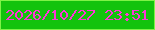 文字の大きさ：5、枠の色：7ff247、背景の色：13c30d、文字の色：fe36d8 無料ブログパーツのブログ時計