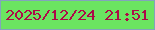 文字の大きさ：2、枠の色：82a4bc、背景の色：6be461、文字の色：ad0a48 無料ブログパーツのブログ時計