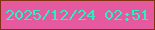 文字の大きさ：4、枠の色：833012、背景の色：e55a9e、文字の色：2cf0bf 無料ブログパーツのブログ時計