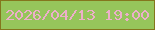文字の大きさ：3、枠の色：84761d、背景の色：96c55b、文字の色：edafca 無料ブログパーツのブログ時計