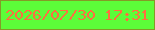 文字の大きさ：2、枠の色：849a27、背景の色：5cfc39、文字の色：fe6e40 無料ブログパーツのブログ時計