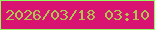 文字の大きさ：5、枠の色：8dfc5c、背景の色：d81372、文字の色：adc650 無料ブログパーツのブログ時計
