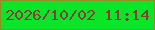 文字の大きさ：2、枠の色：8e8e24、背景の色：0ae429、文字の色：814037 無料ブログパーツのブログ時計