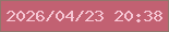 文字の大きさ：2、枠の色：90776c、背景の色：c26172、文字の色：f6c6d4 無料ブログパーツのブログ時計
