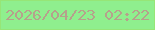 文字の大きさ：2、枠の色：96e677、背景の色：8fef8e、文字の色：b6a18c 無料ブログパーツのブログ時計