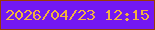 文字の大きさ：4、枠の色：993b06、背景の色：7318f3、文字の色：f2b33f 無料ブログパーツのブログ時計