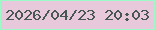 文字の大きさ：1、枠の色：9bfac7、背景の色：e8c8db、文字の色：485753 無料ブログパーツのブログ時計