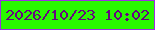 文字の大きさ：1、枠の色：9d2de5、背景の色：29f800、文字の色：660580 無料ブログパーツのブログ時計