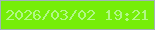 文字の大きさ：3、枠の色：a1b4b7、背景の色：76ee08、文字の色：b1f885 無料ブログパーツのブログ時計