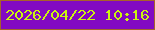 文字の大きさ：1、枠の色：a6632b、背景の色：820ac3、文字の色：caf510 無料ブログパーツのブログ時計
