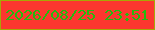 文字の大きさ：5、枠の色：a8a805、背景の色：fc372f、文字の色：23ba0f 無料ブログパーツのブログ時計