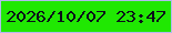 文字の大きさ：2、枠の色：b2baee、背景の色：20e802、文字の色：0b0d19 無料ブログパーツのブログ時計