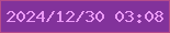 文字の大きさ：2、枠の色：b64b8b、背景の色：82329b、文字の色：eb99f6 無料ブログパーツのブログ時計