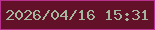 文字の大きさ：5、枠の色：b9318e、背景の色：621128、文字の色：a4b69b 無料ブログパーツのブログ時計