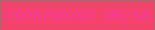 文字の大きさ：5、枠の色：bc5e6d、背景の色：f2436a、文字の色：fc36a1 無料ブログパーツのブログ時計