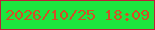 文字の大きさ：2、枠の色：be1f38、背景の色：1de63e、文字の色：d34e26 無料ブログパーツのブログ時計