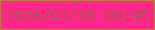 文字の大きさ：4、枠の色：c07b42、背景の色：fe278a、文字の色：ad5151 無料ブログパーツのブログ時計