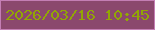 文字の大きさ：1、枠の色：c47eb4、背景の色：8b486d、文字の色：92a604 無料ブログパーツのブログ時計