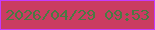 文字の大きさ：1、枠の色：c53afd、背景の色：ca3c62、文字の色：497a43 無料ブログパーツのブログ時計