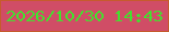 文字の大きさ：2、枠の色：c65b2d、背景の色：d04d66、文字の色：44df2f 無料ブログパーツのブログ時計