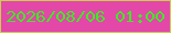 文字の大きさ：2、枠の色：c9ce4b、背景の色：e347a8、文字の色：3eea24 無料ブログパーツのブログ時計