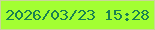 文字の大きさ：4、枠の色：cad698、背景の色：a3ff32、文字の色：198251 無料ブログパーツのブログ時計