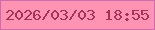 文字の大きさ：1、枠の色：cd6dae、背景の色：fe93b4、文字の色：a73259 無料ブログパーツのブログ時計